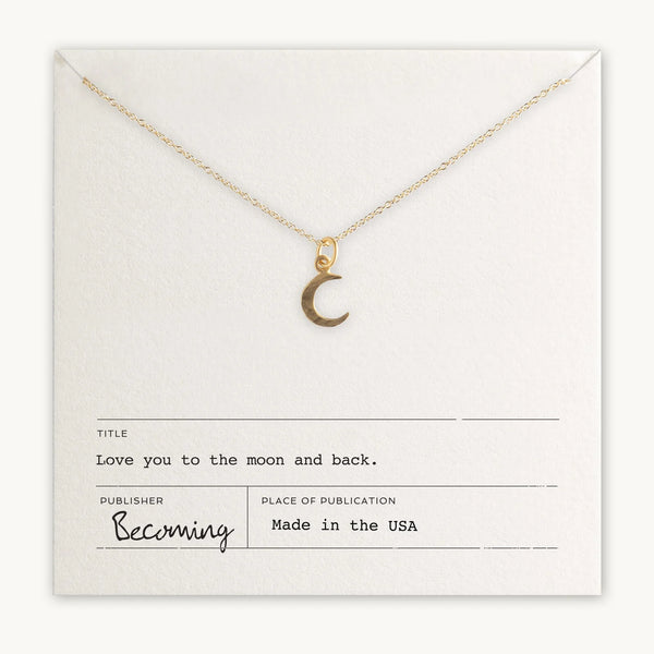 Becoming LOVE YOU TO THE MOON NECKLACE